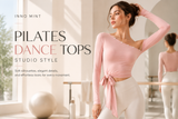 Pilates Dance Tops: The Art of Effortless Studio Style